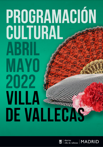 agenda cultural abril/mayo 2022 en villa de vallecas