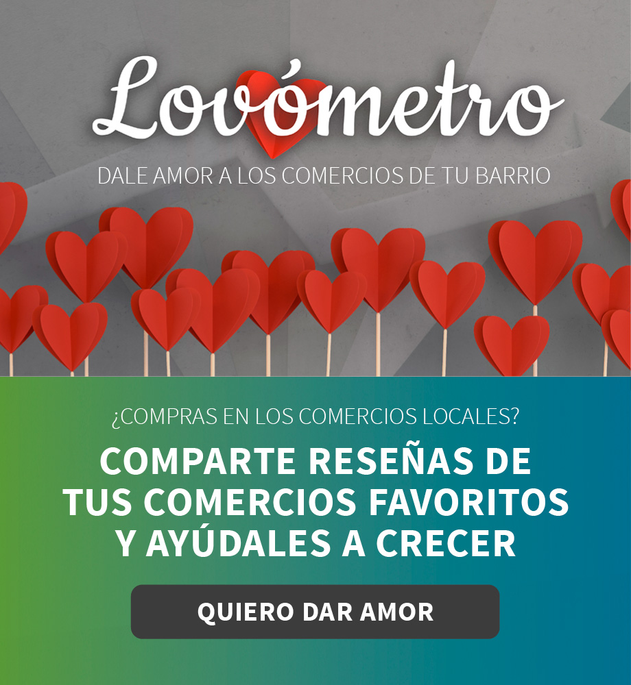 Lovómetro: dale amor a los comercios de tu barrio